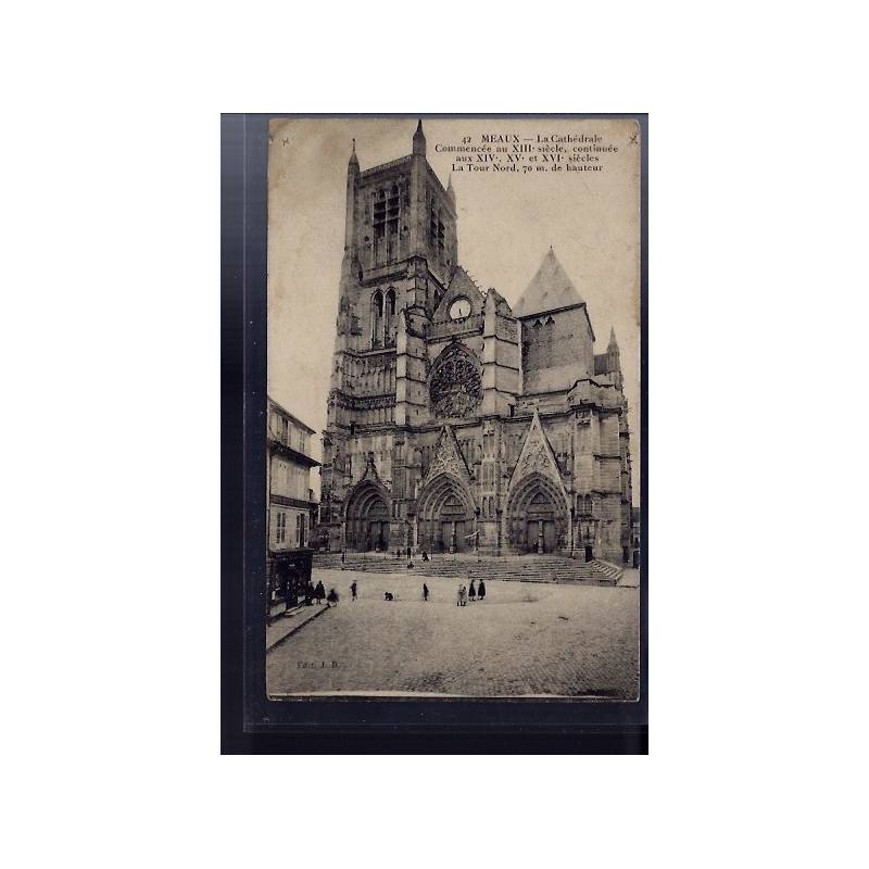 77 - Meaux - la Cathédrale - Non voyagé - Dos divisé