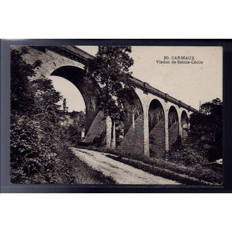 81 - Carmaux - Viaduc de Sainte-Cécile - Non voyagé - Dos divisé