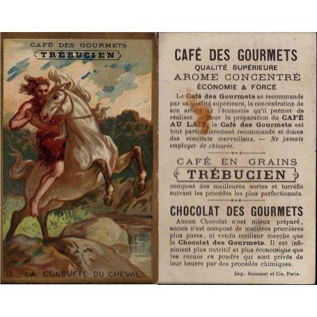 Chromo - Café des Gourmets - Trébucien - N° 12 La conquête du cheval -