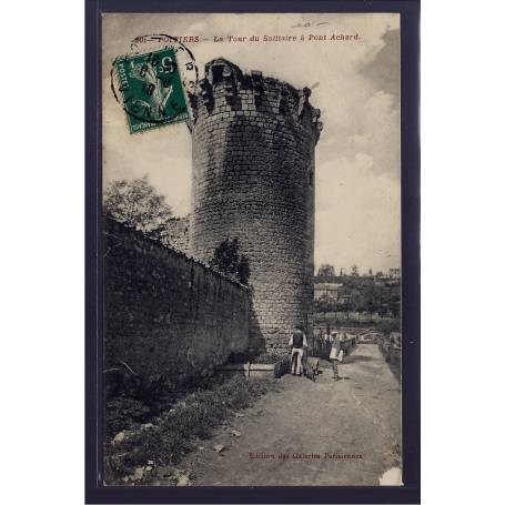 86 - Poitiers - la tour du solitaire à pont Achard - Voyagé - Dos divisé