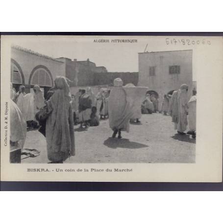 Algérie - Biskra - Un coin de la Place du Marché - Animée  - Beau plan