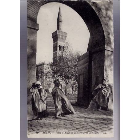 Algérie - Sétif - Porte d'Alger et Minaret de la mosquée